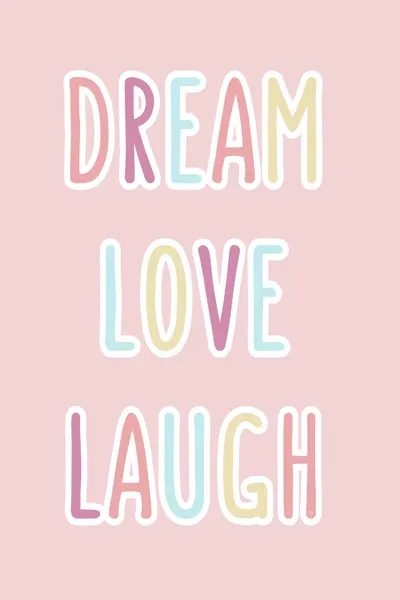 Pastel Dream Love Laugh by Martina