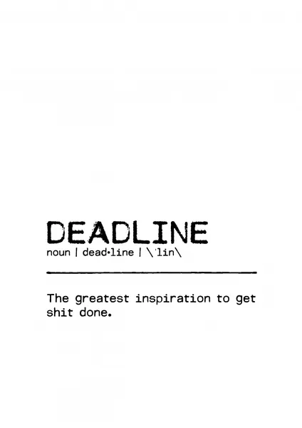 Deadline Definition Quote by Orara Studio