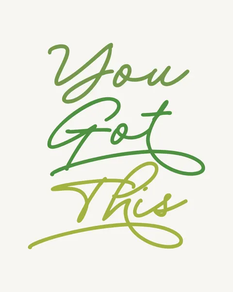 You Got This Green Script by KsanaKalpa