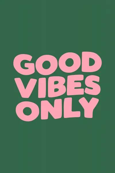 Good Vibes Only by Brett Wilson