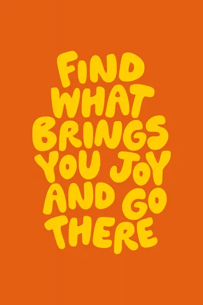 Find Your Joy by Brett Wilson