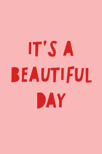 Beautiful Day Quote by Talitha McQueen