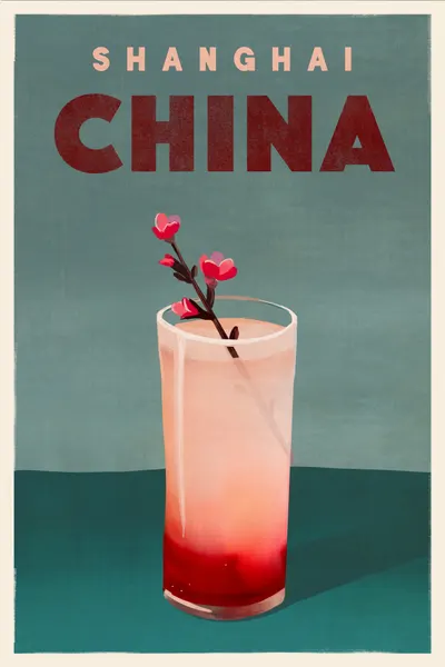 Travel Poster Cocktail Shanghai China by The Whiskey Ginger