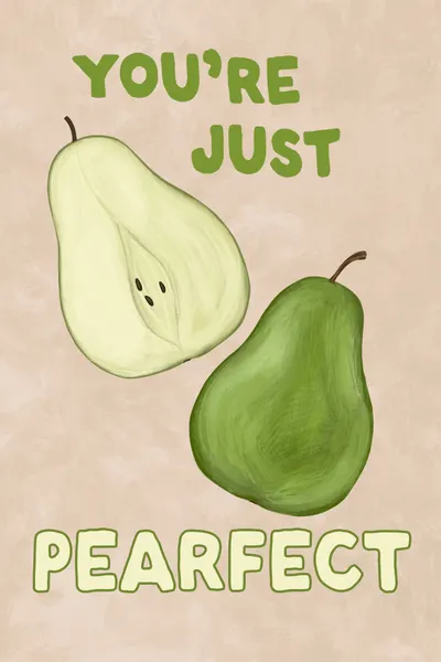 You're Just Pearfect by EMELIEmaria
