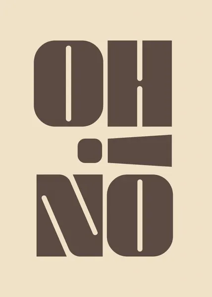 Oh No Bold Typography by Andreas Magnusson
