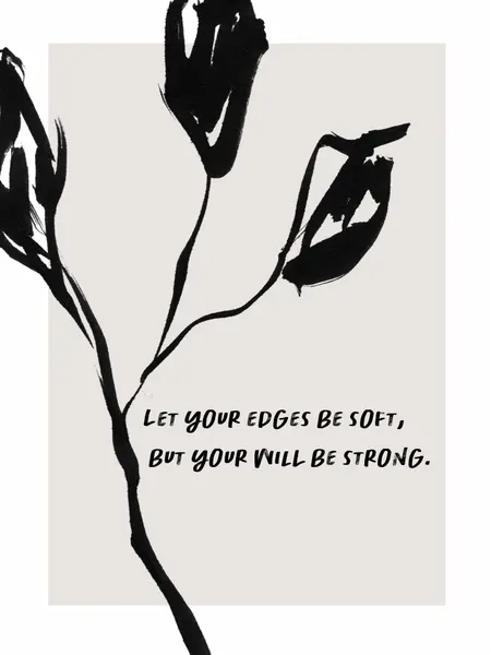 Soft Edges, Strong Will by Treechild