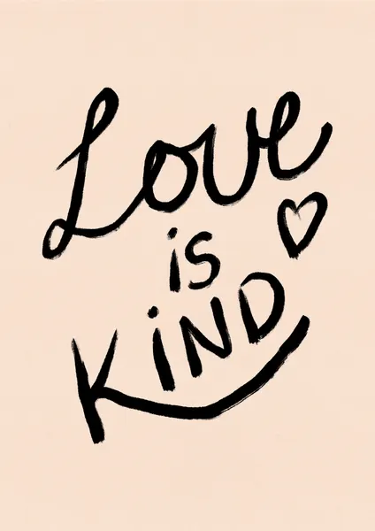 Love Is Kind by Dirkie Nell