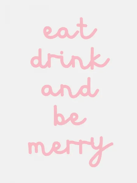 Eat Drink Merry Script by Jolly and Dash