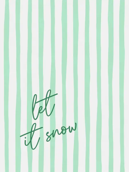 Let It Snow Stripes by Jolly and Dash
