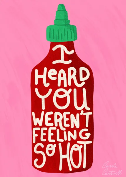 Feeling So Hot by Carrie Cantwell