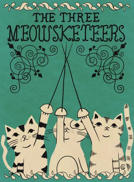 The Three Meowsketeers by Carrie Cantwell