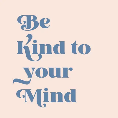 Kind Mind Quote, wall art by KsanaKalpa
