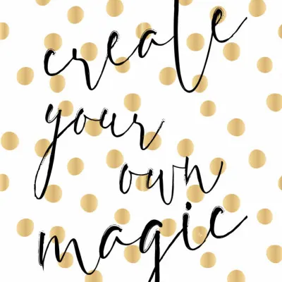 Create Your Own Magic, wall art by Martina