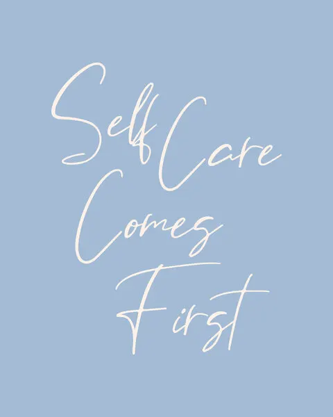 Self Care Comes First, wall art by KsanaKalpa