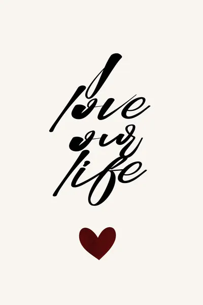 I Love Our Life, wall art by Kubistika