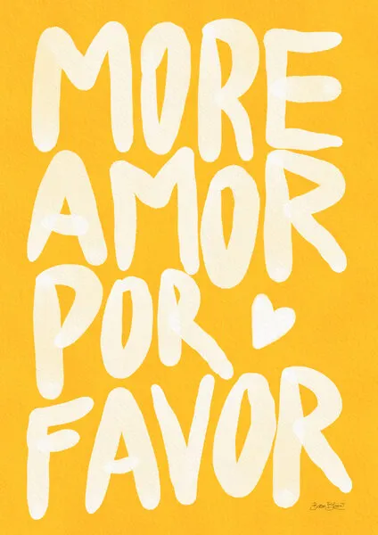 More Amor Por Favor, wall art by Baroo Bloom