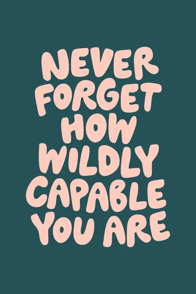 Wildly Capable Quote, wall art by Brett Wilson