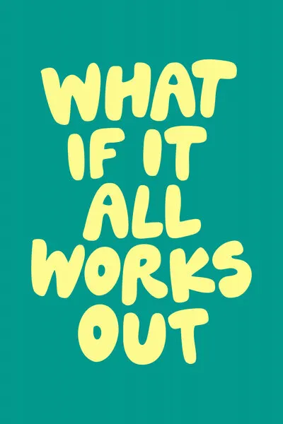 What If It Works Out, wall art by Brett Wilson
