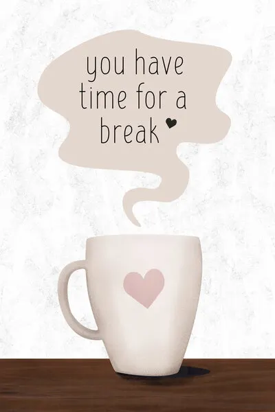 Cozy Break Reminder, wall art by EMELIEmaria