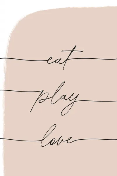 Eat Play Love, wall art by uplusmestudio